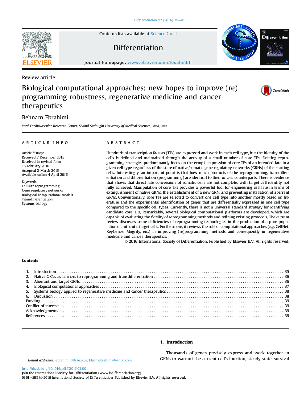 Biological computational approaches: new hopes to improve (re)programming robustness, regenerative medicine and cancer therapeutics