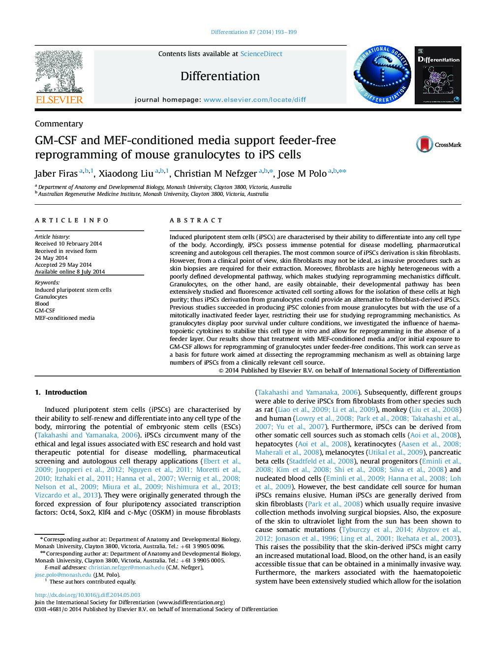 GM-CSF and MEF-conditioned media support feeder-free reprogramming of mouse granulocytes to iPS cells