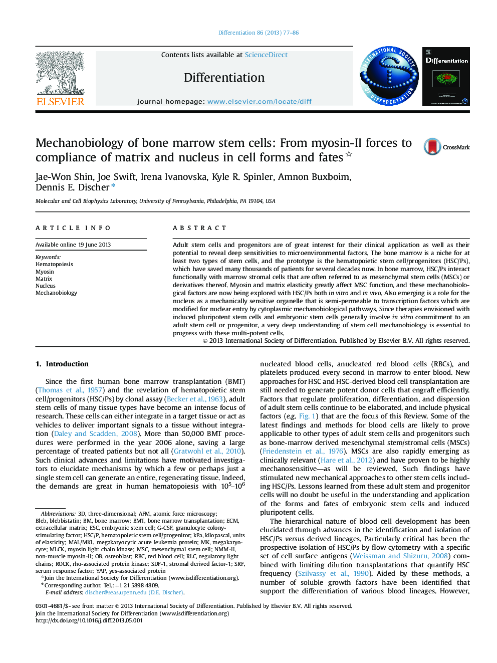 Mechanobiology of bone marrow stem cells: From myosin-II forces to compliance of matrix and nucleus in cell forms and fates 