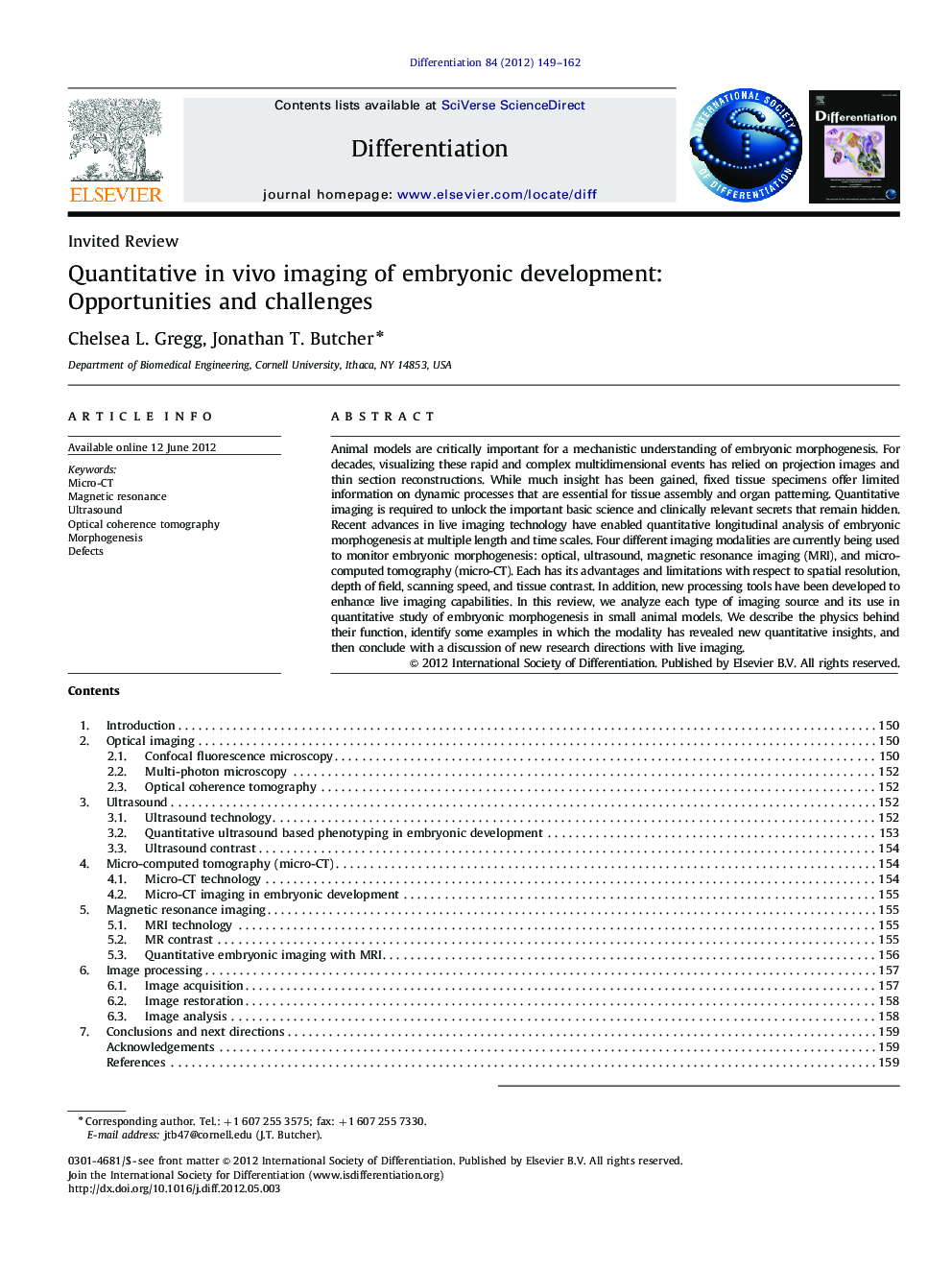 Quantitative in vivo imaging of embryonic development: Opportunities and challenges