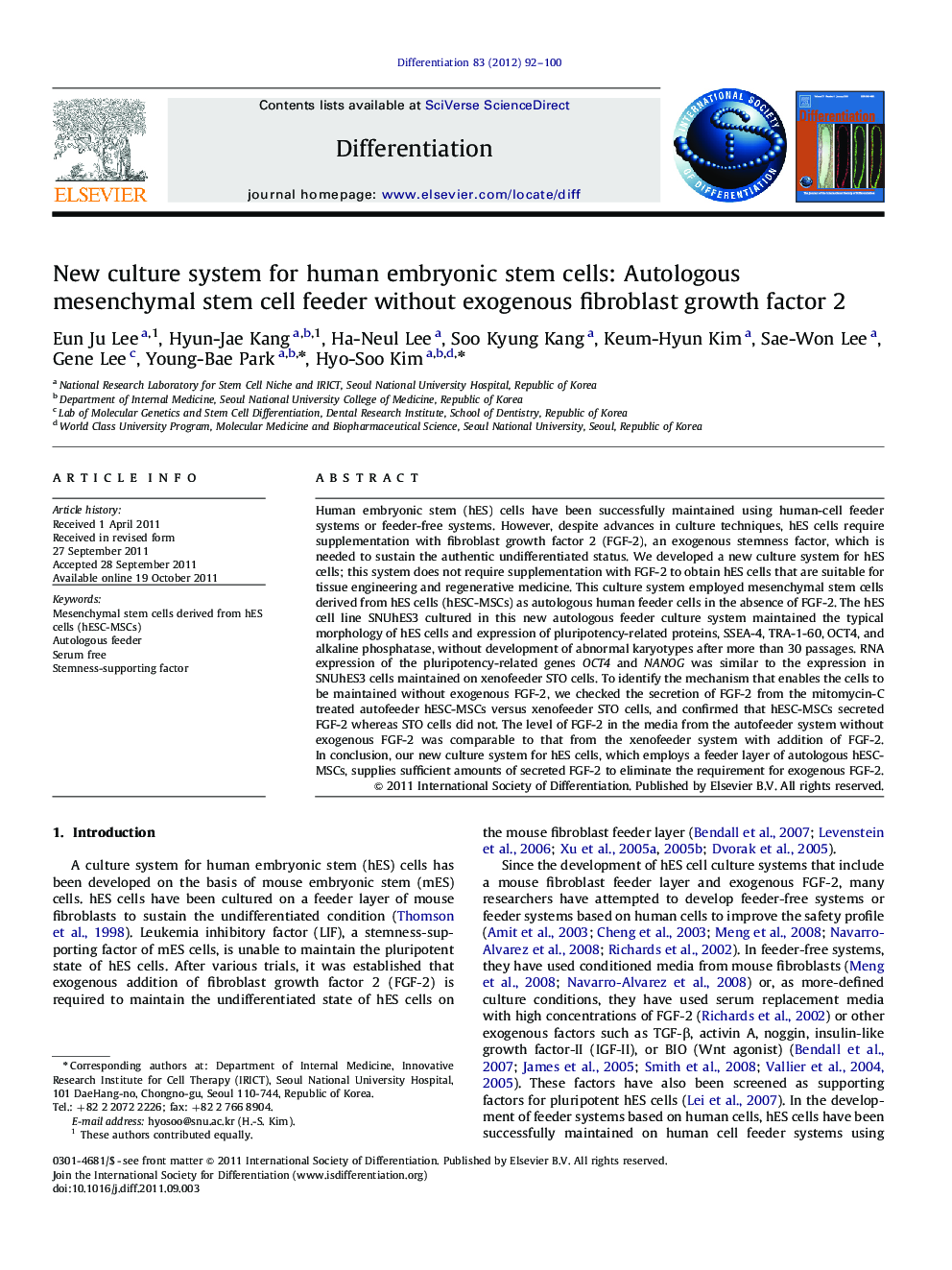 New culture system for human embryonic stem cells: Autologous mesenchymal stem cell feeder without exogenous fibroblast growth factor 2