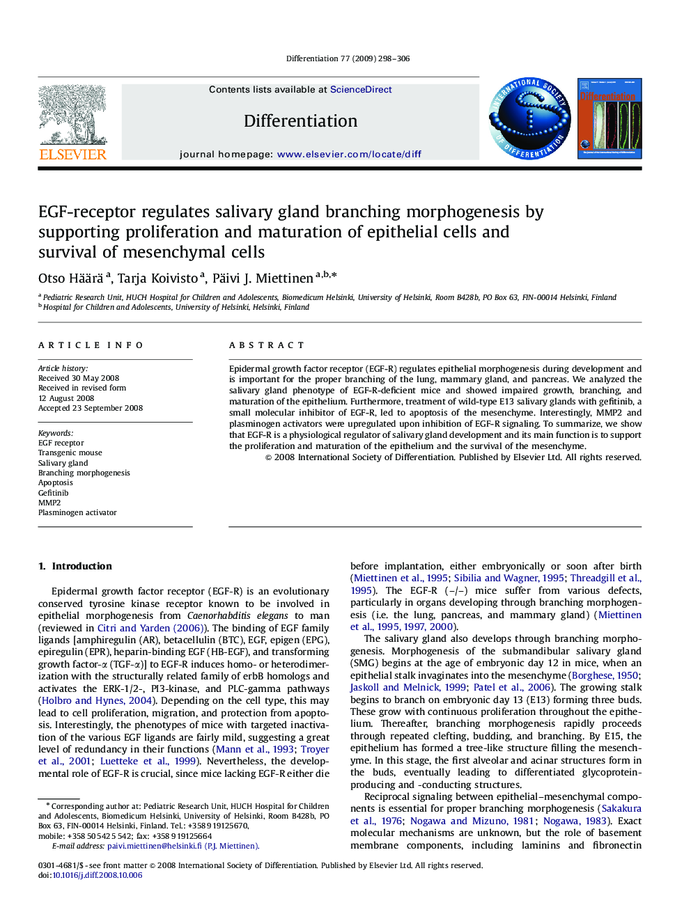 EGF-receptor regulates salivary gland branching morphogenesis by supporting proliferation and maturation of epithelial cells and survival of mesenchymal cells