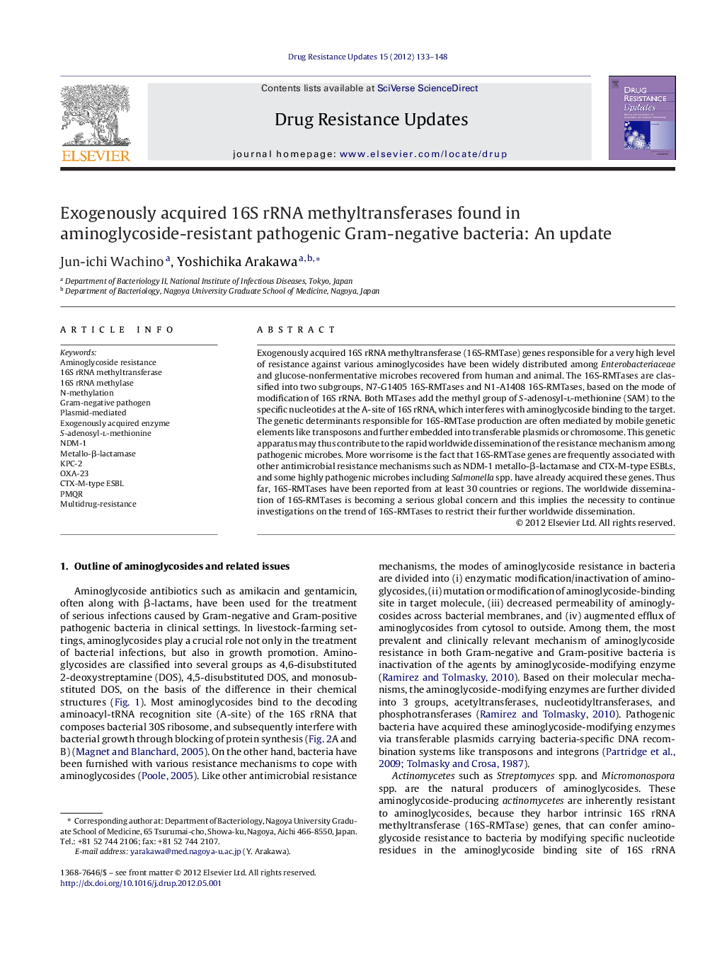 Exogenously acquired 16S rRNA methyltransferases found in aminoglycoside-resistant pathogenic Gram-negative bacteria: An update