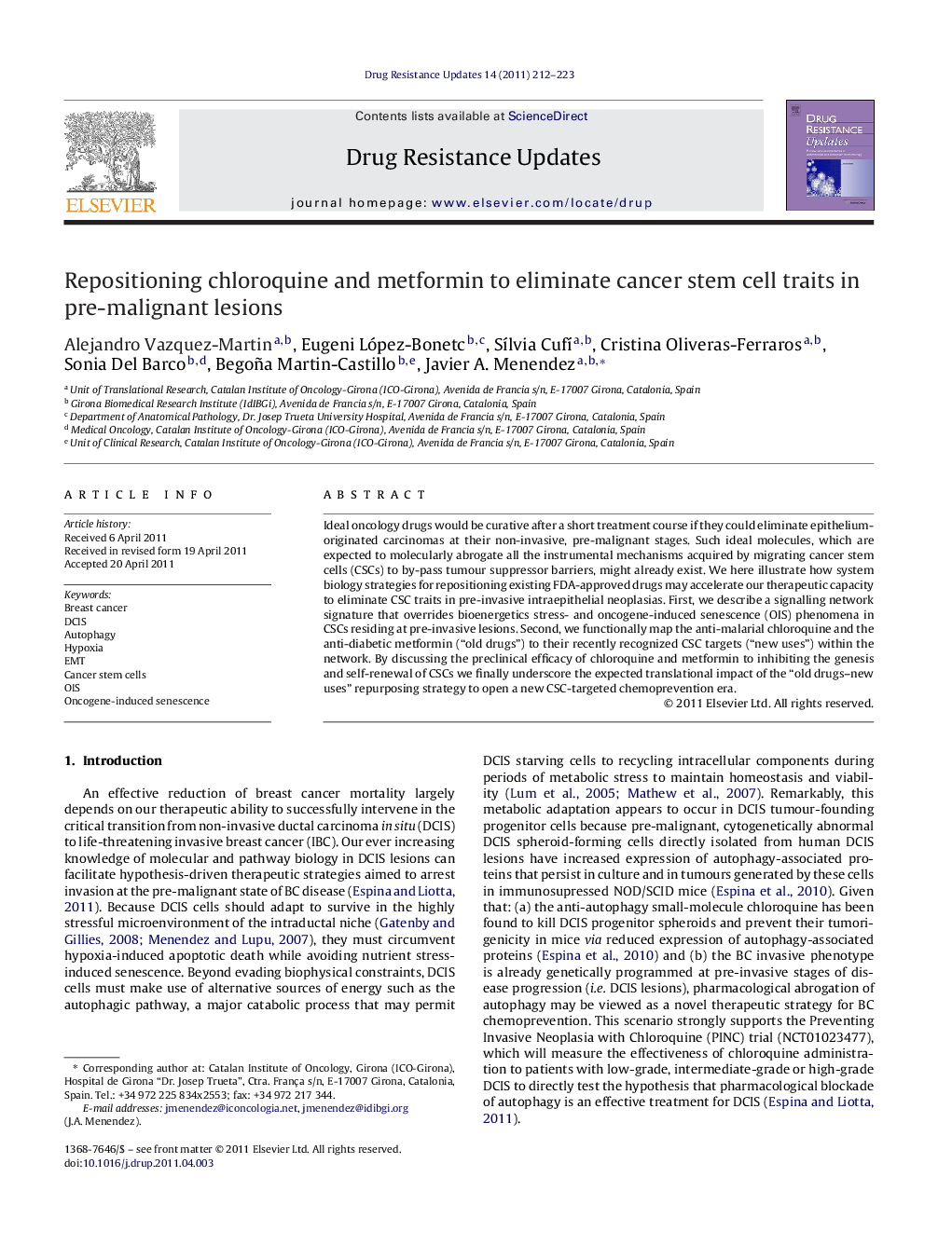 Repositioning chloroquine and metformin to eliminate cancer stem cell traits in pre-malignant lesions