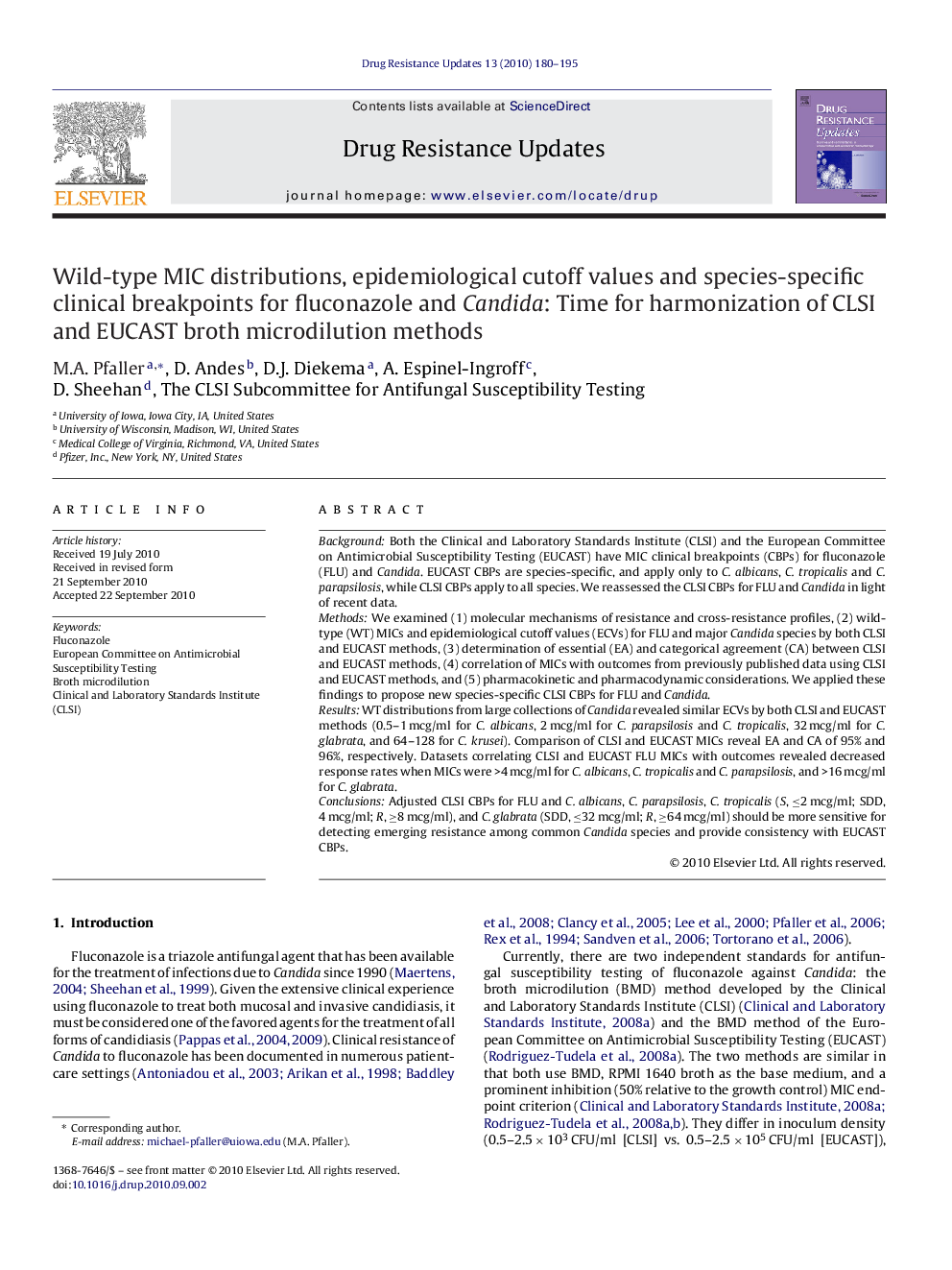 Wild-type MIC distributions, epidemiological cutoff values and species-specific clinical breakpoints for fluconazole and Candida: Time for harmonization of CLSI and EUCAST broth microdilution methods