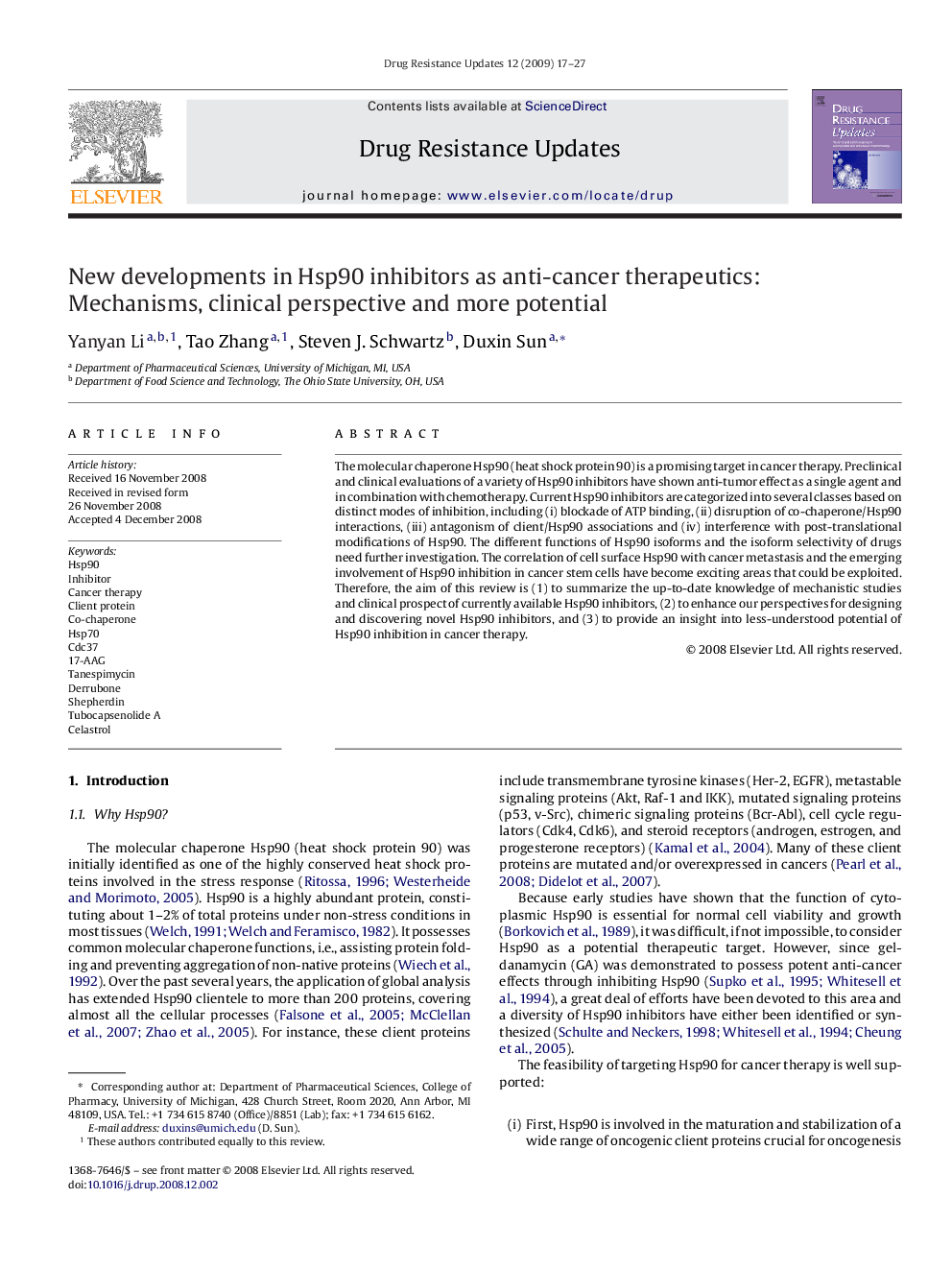 New developments in Hsp90 inhibitors as anti-cancer therapeutics: Mechanisms, clinical perspective and more potential