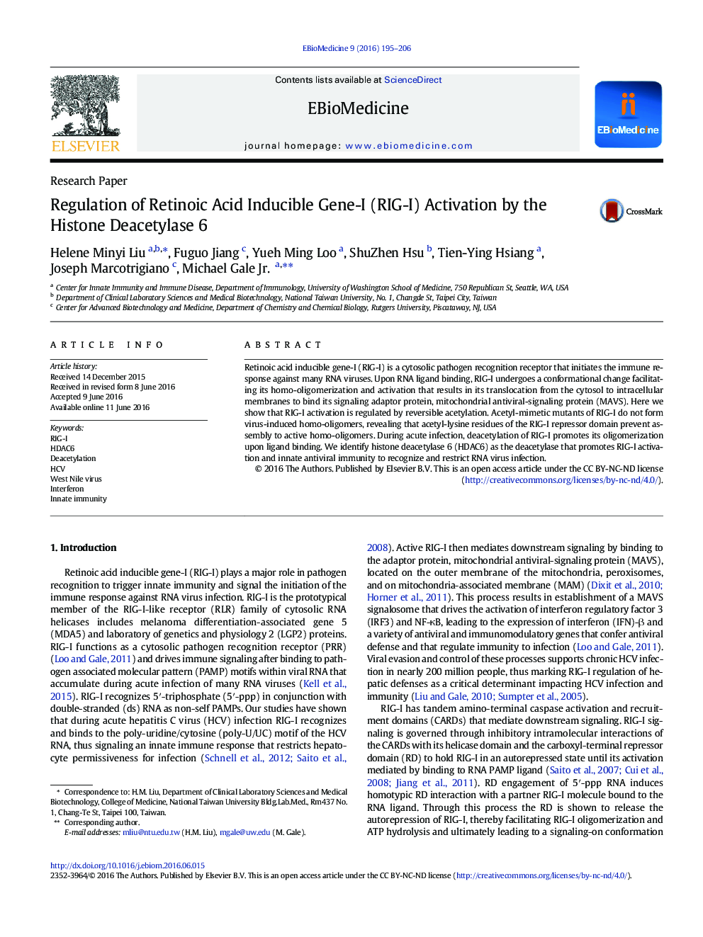 Regulation of Retinoic Acid Inducible Gene-I (RIG-I) Activation by the Histone Deacetylase 6