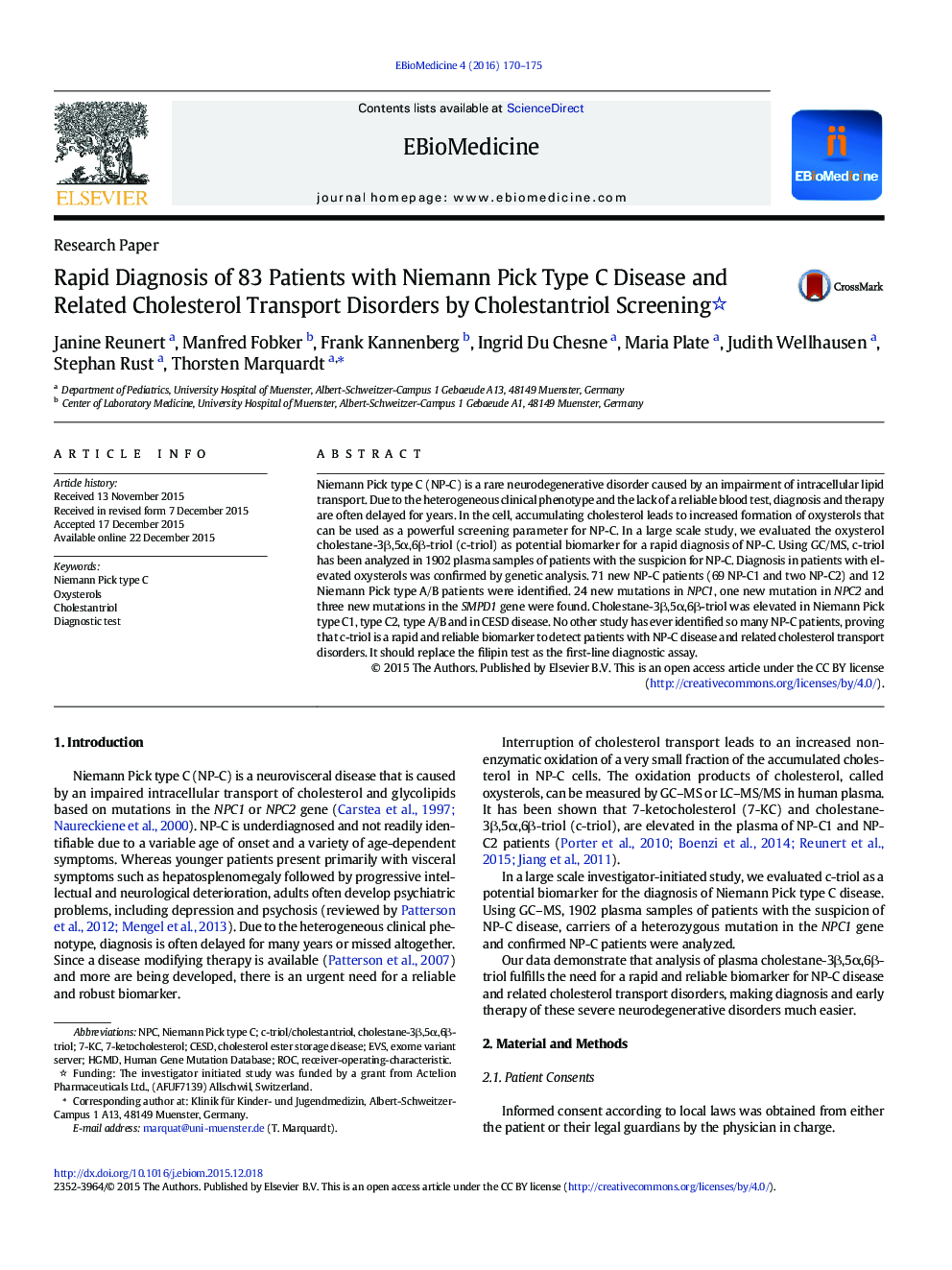 Rapid Diagnosis of 83 Patients with Niemann Pick Type C Disease and Related Cholesterol Transport Disorders by Cholestantriol Screening 