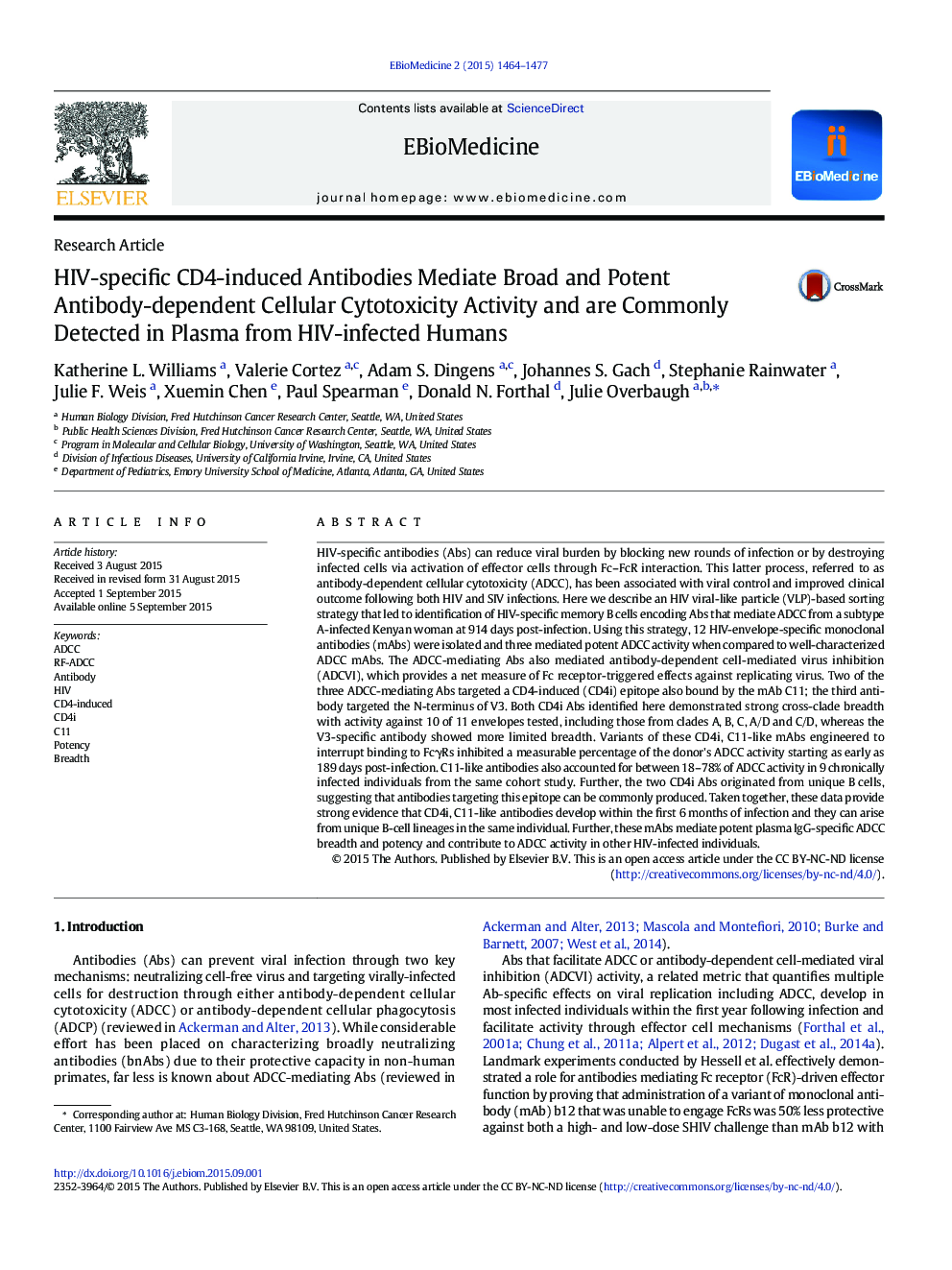 HIV-specific CD4-induced Antibodies Mediate Broad and Potent Antibody-dependent Cellular Cytotoxicity Activity and are Commonly Detected in Plasma from HIV-infected Humans