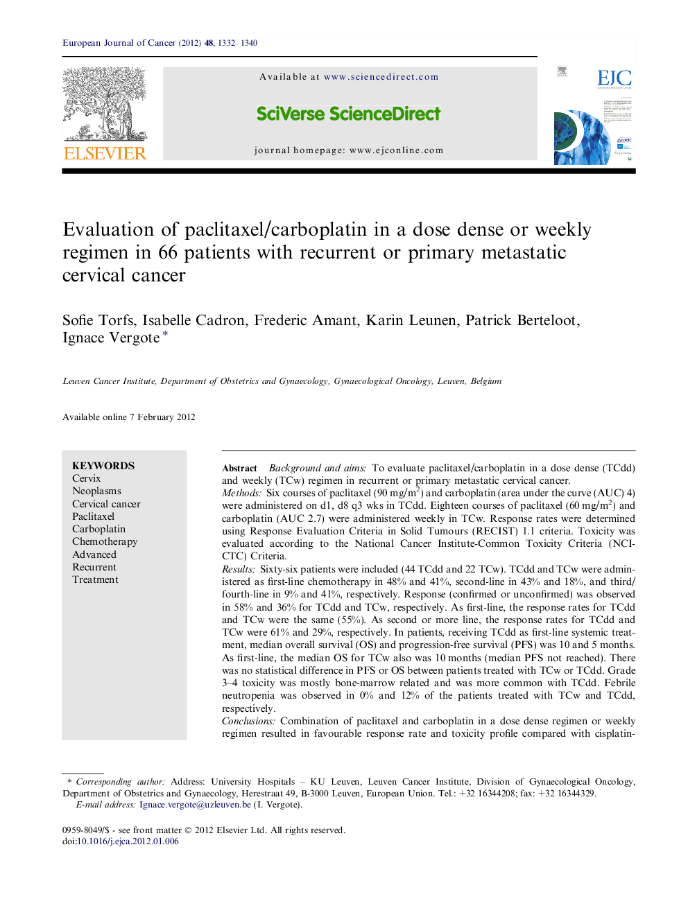 Evaluation of paclitaxel/carboplatin in a dose dense or weekly regimen in 66 patients with recurrent or primary metastatic cervical cancer