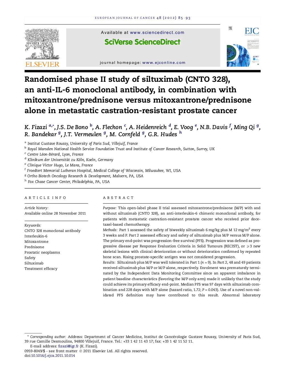 Randomised phase II study of siltuximab (CNTO 328), an anti-IL-6 monoclonal antibody, in combination with mitoxantrone/prednisone versus mitoxantrone/prednisone alone in metastatic castration-resistant prostate cancer