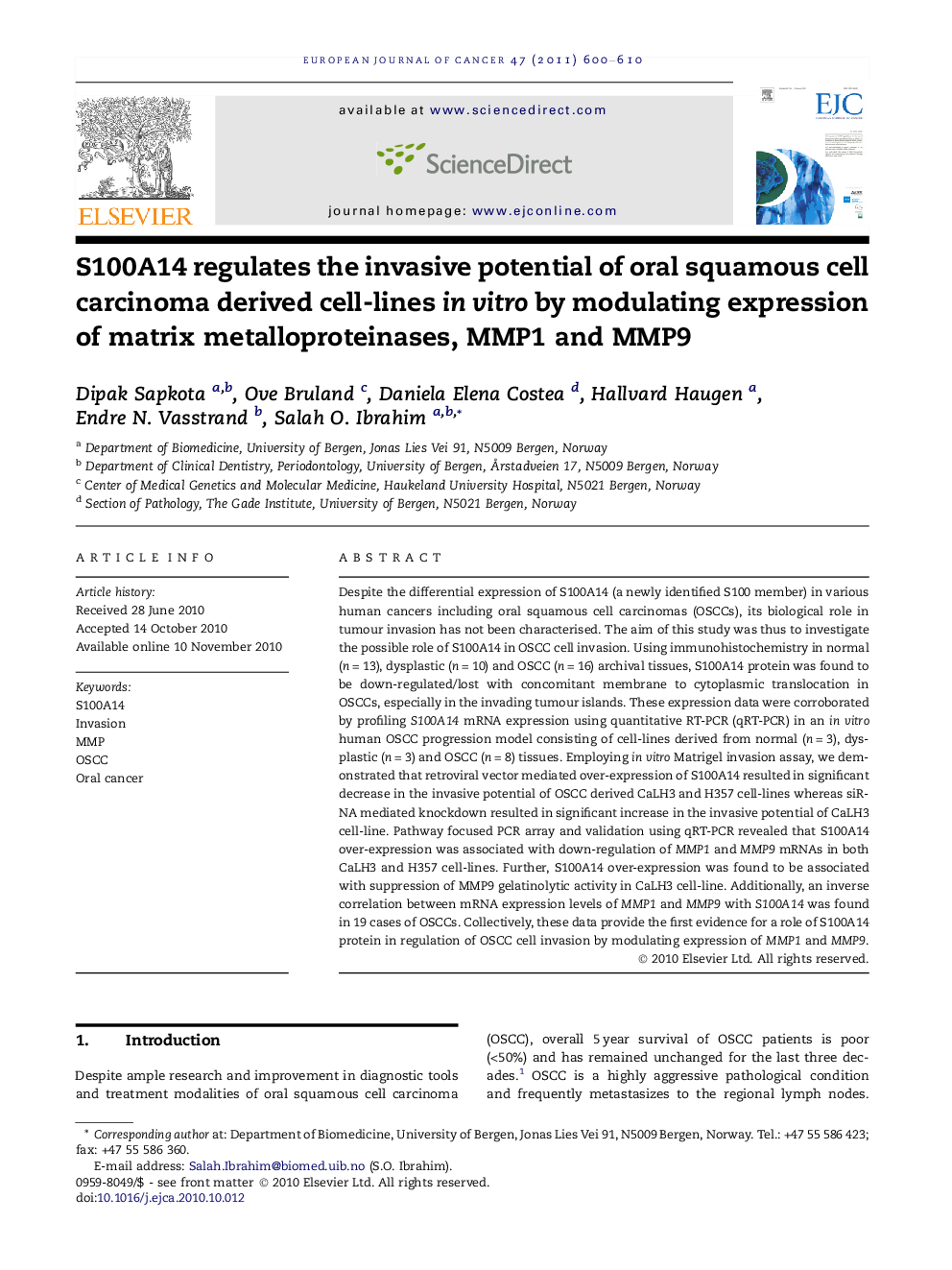 S100A14 regulates the invasive potential of oral squamous cell carcinoma derived cell-lines in vitro by modulating expression of matrix metalloproteinases, MMP1 and MMP9