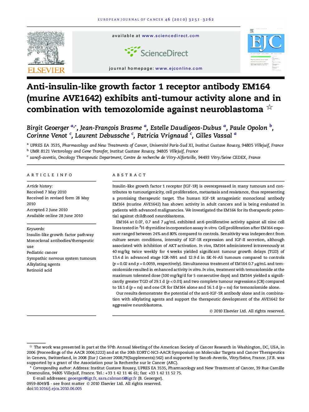 Anti-insulin-like growth factor 1 receptor antibody EM164 (murine AVE1642) exhibits anti-tumour activity alone and in combination with temozolomide against neuroblastoma 