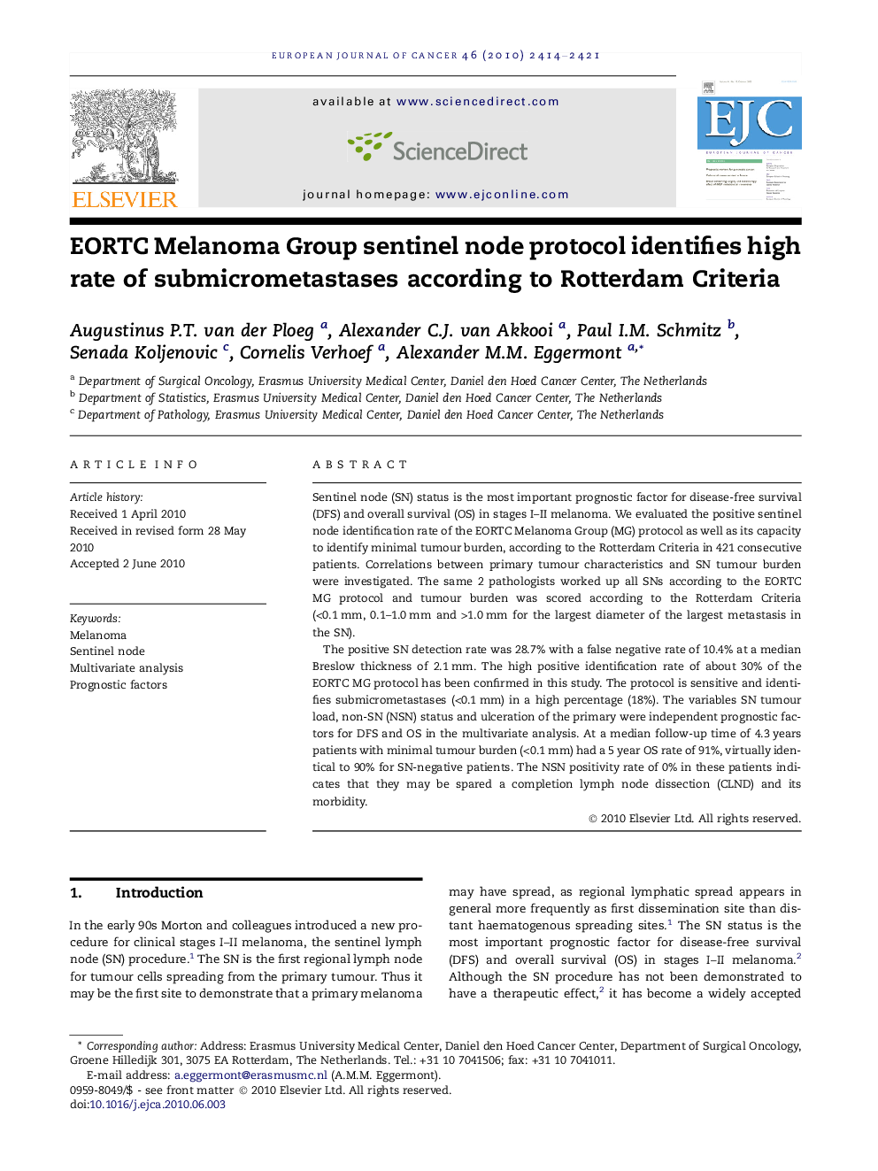 EORTC Melanoma Group sentinel node protocol identifies high rate of submicrometastases according to Rotterdam Criteria