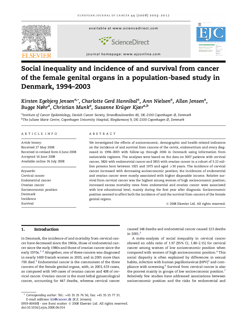 Social inequality and incidence of and survival from cancer of the female genital organs in a population-based study in Denmark, 1994-2003