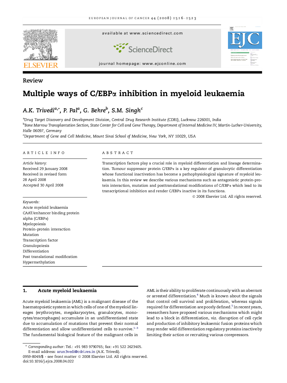 Multiple ways of C/EBPα inhibition in myeloid leukaemia