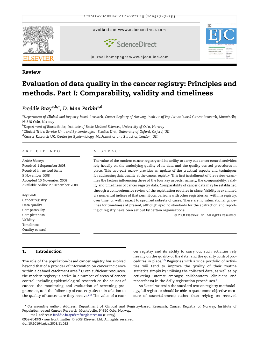 Evaluation of data quality in the cancer registry: Principles and methods. Part I: Comparability, validity and timeliness