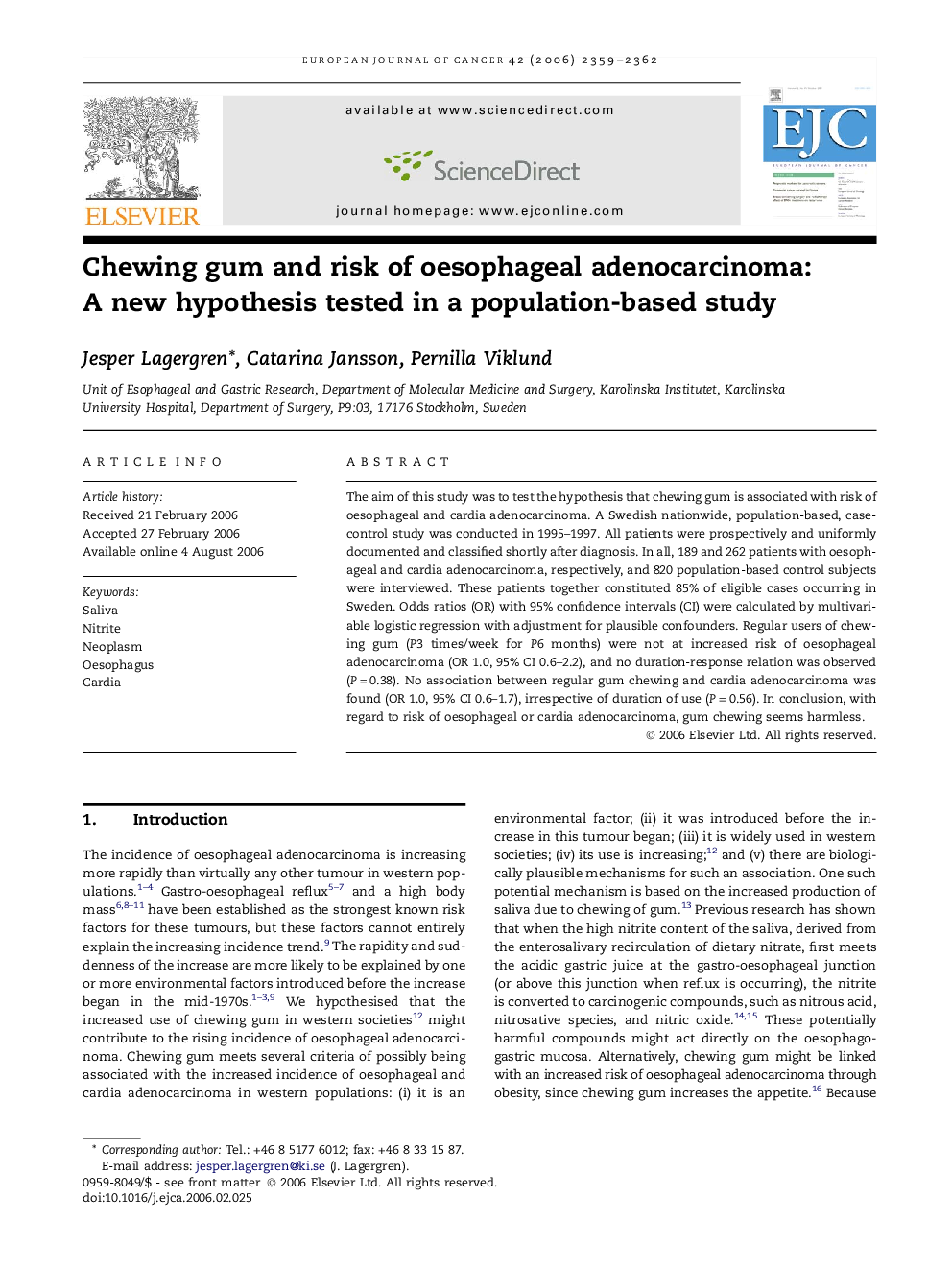 Chewing gum and risk of oesophageal adenocarcinoma: A new hypothesis tested in a population-based study