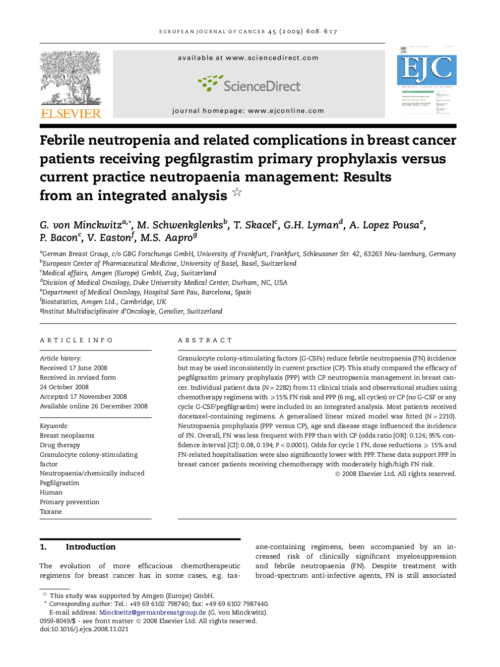 Febrile neutropenia and related complications in breast cancer patients receiving pegfilgrastim primary prophylaxis versus current practice neutropaenia management: Results from an integrated analysis 