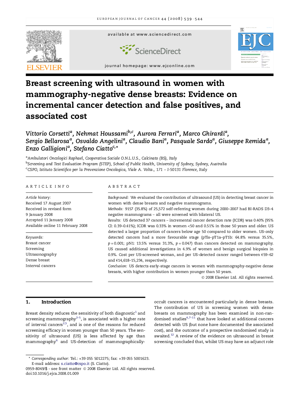 Breast screening with ultrasound in women with mammography-negative dense breasts: Evidence on incremental cancer detection and false positives, and associated cost