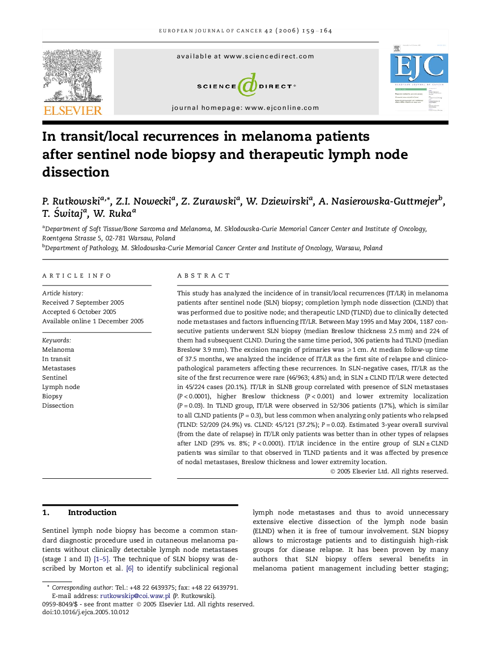 In transit/local recurrences in melanoma patients after sentinel node biopsy and therapeutic lymph node dissection