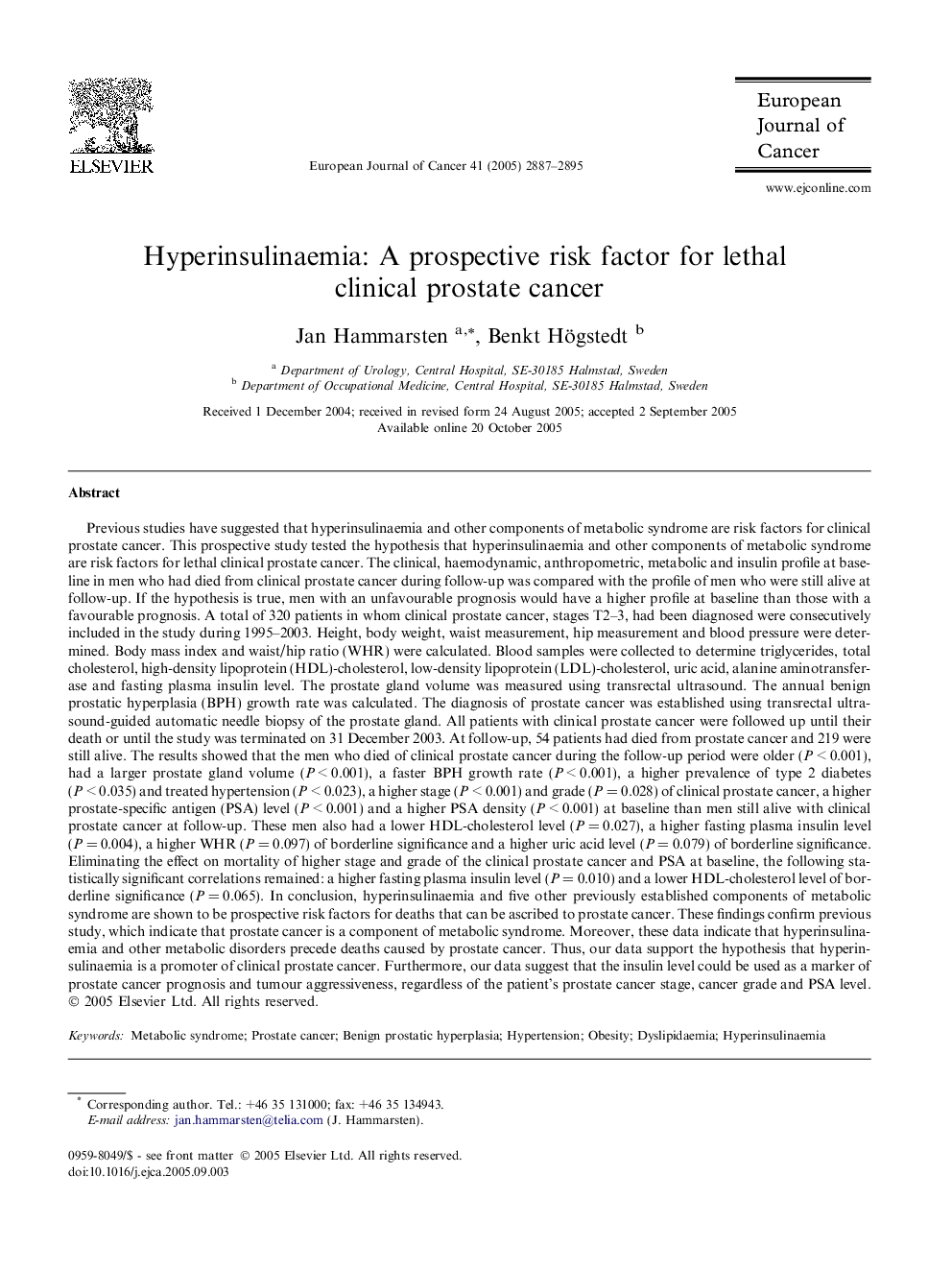 Hyperinsulinaemia: A prospective risk factor for lethal clinical prostate cancer