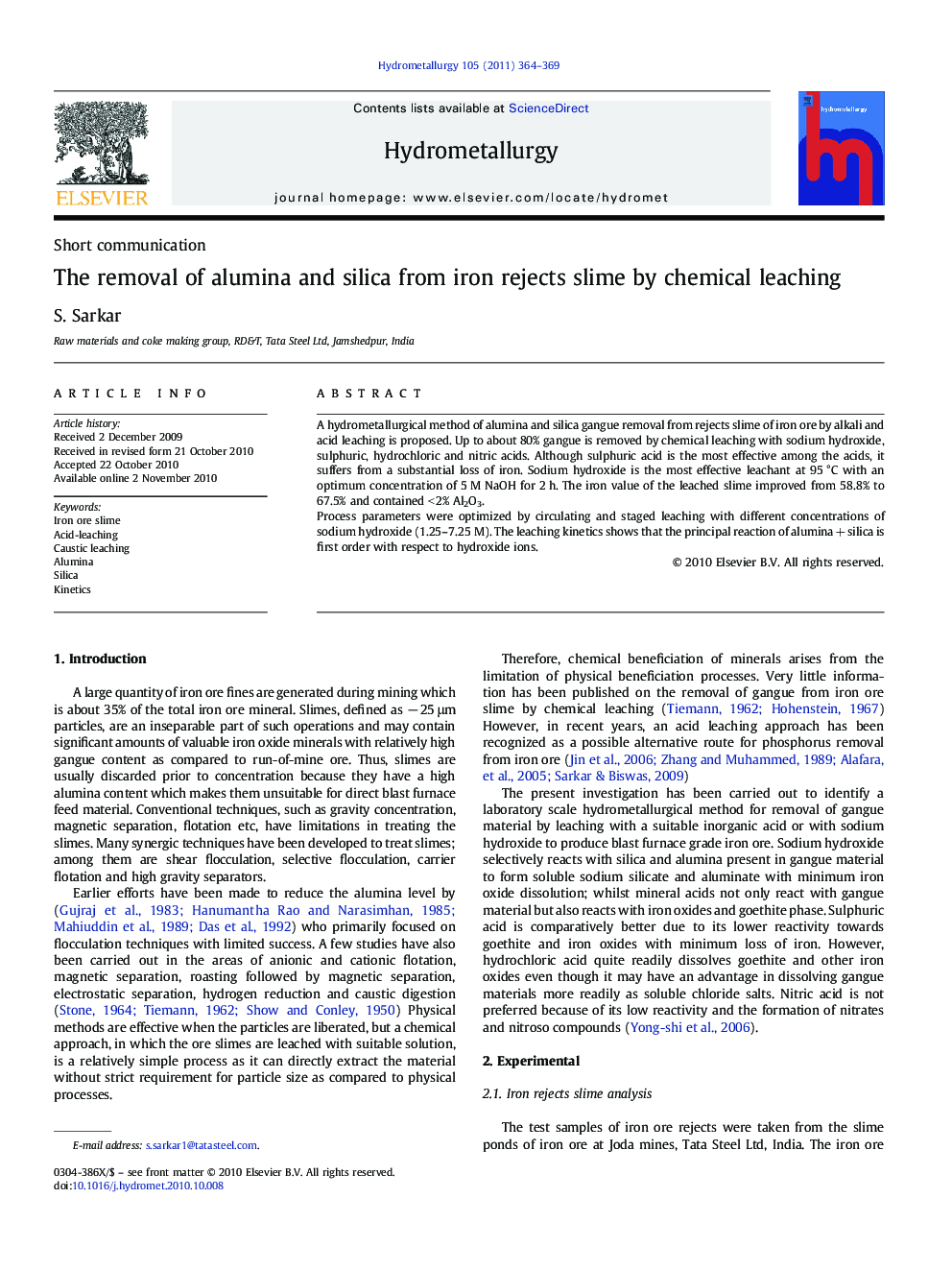 The removal of alumina and silica from iron rejects slime by chemical leaching