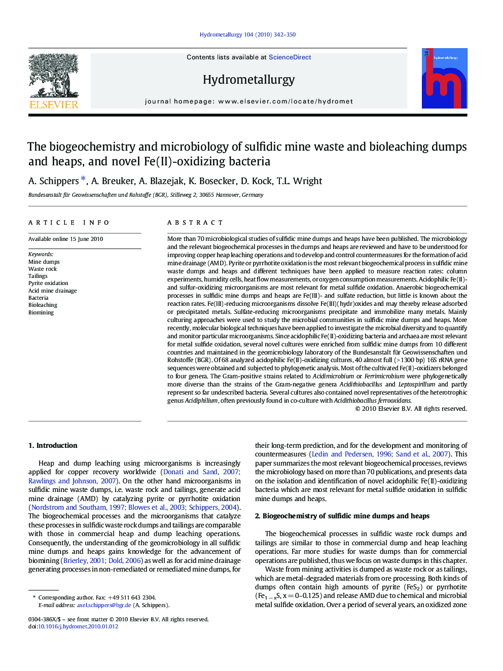 The biogeochemistry and microbiology of sulfidic mine waste and bioleaching dumps and heaps, and novel Fe(II)-oxidizing bacteria