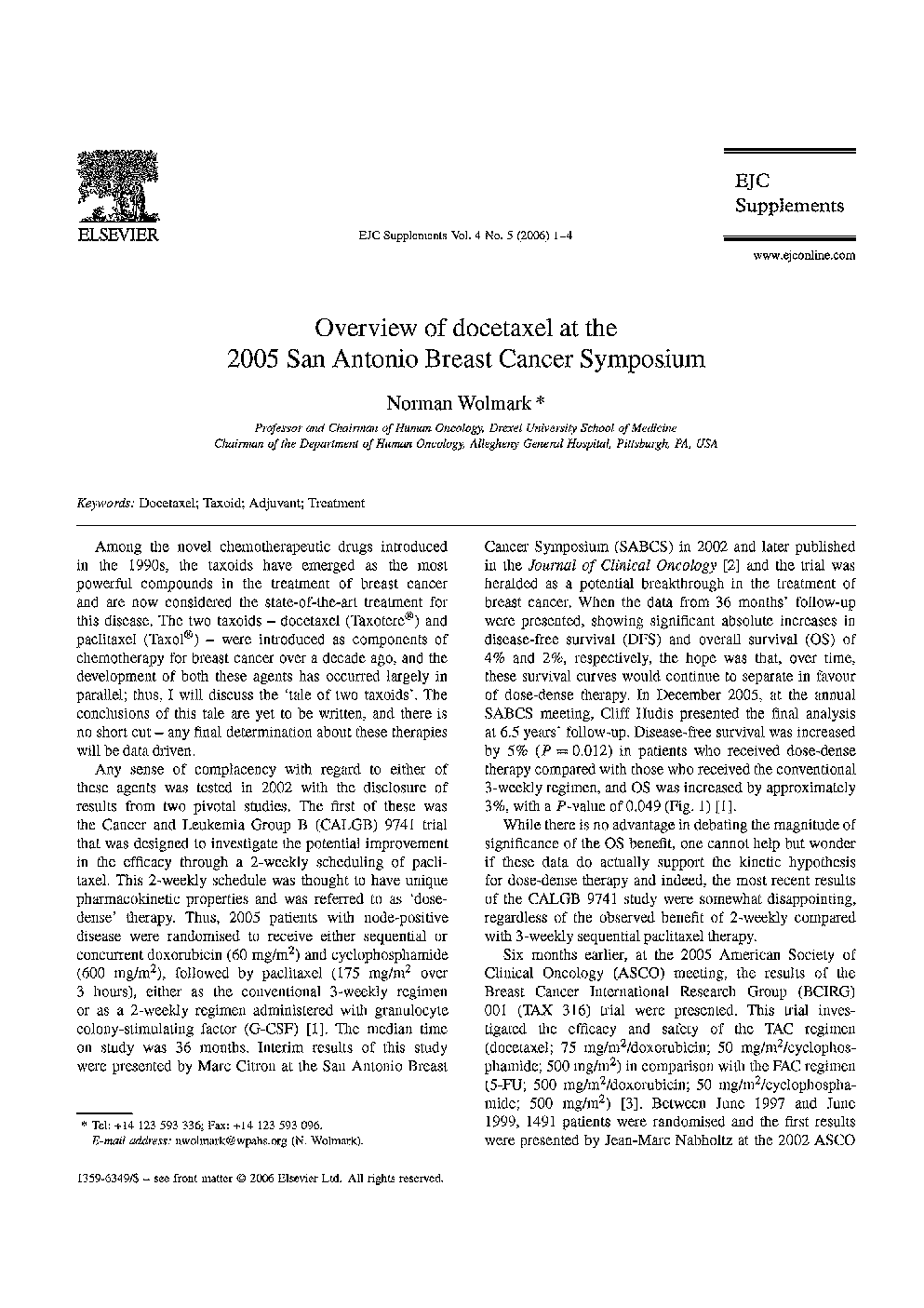 Overview docetaxel at the 2005 San Antonio Breast Cancer Symposium