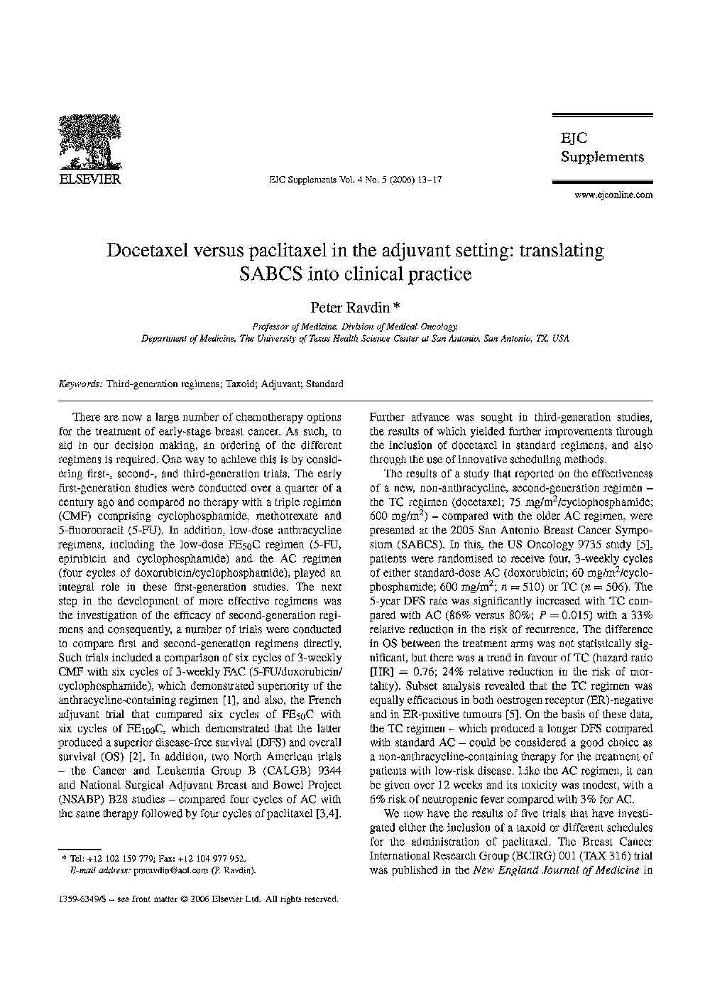 Docetaxel versus paclitaxel in the adjuvant setting: Translating SABCS into clinical practice