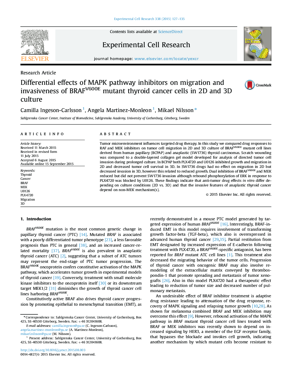 Differential effects of MAPK pathway inhibitors on migration and invasiveness of BRAFV600E mutant thyroid cancer cells in 2D and 3D culture