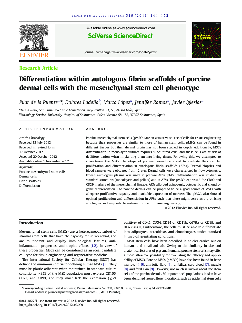 Differentiation within autologous fibrin scaffolds of porcine dermal cells with the mesenchymal stem cell phenotype