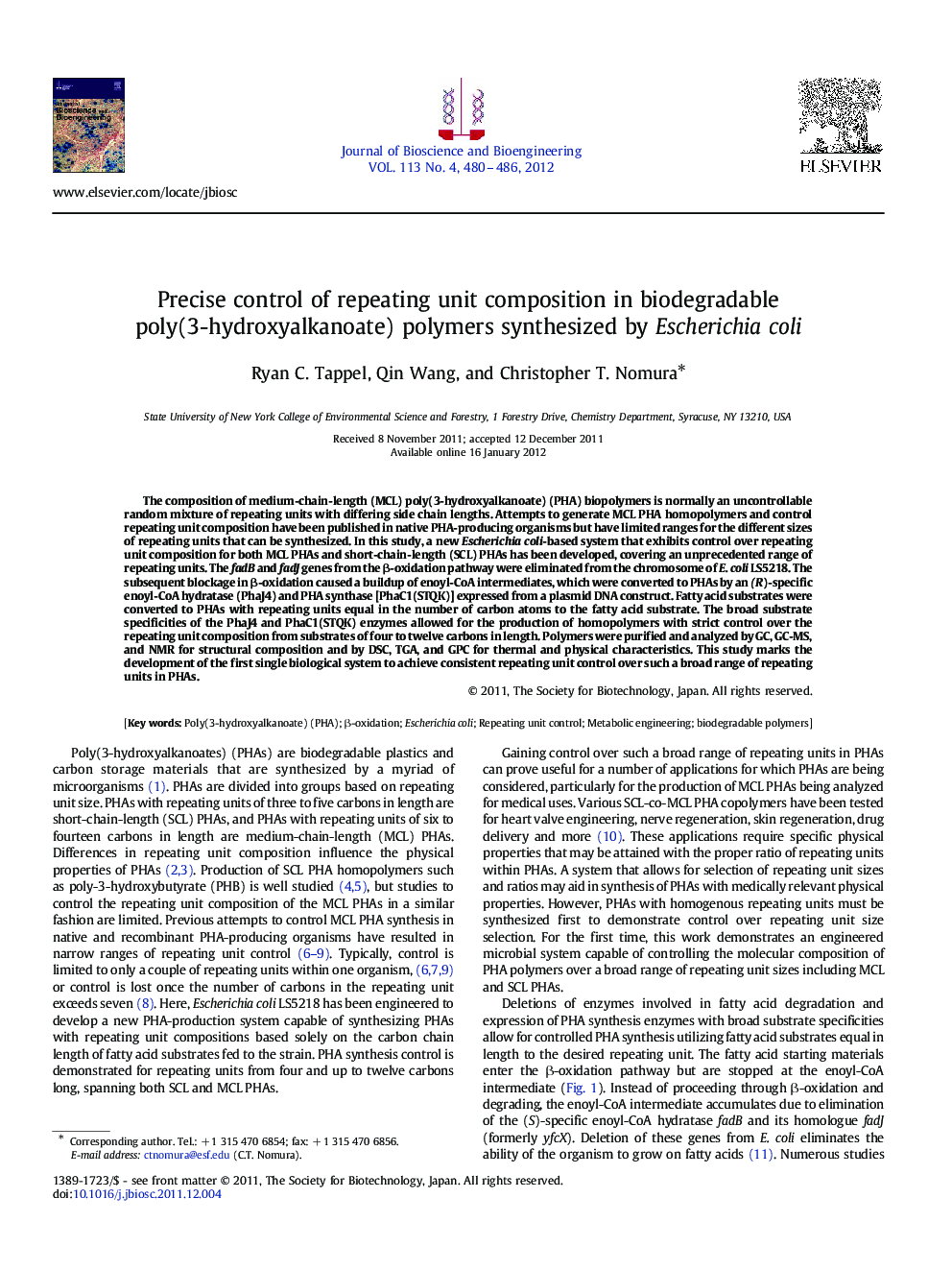 Precise control of repeating unit composition in biodegradable poly(3-hydroxyalkanoate) polymers synthesized by Escherichia coli