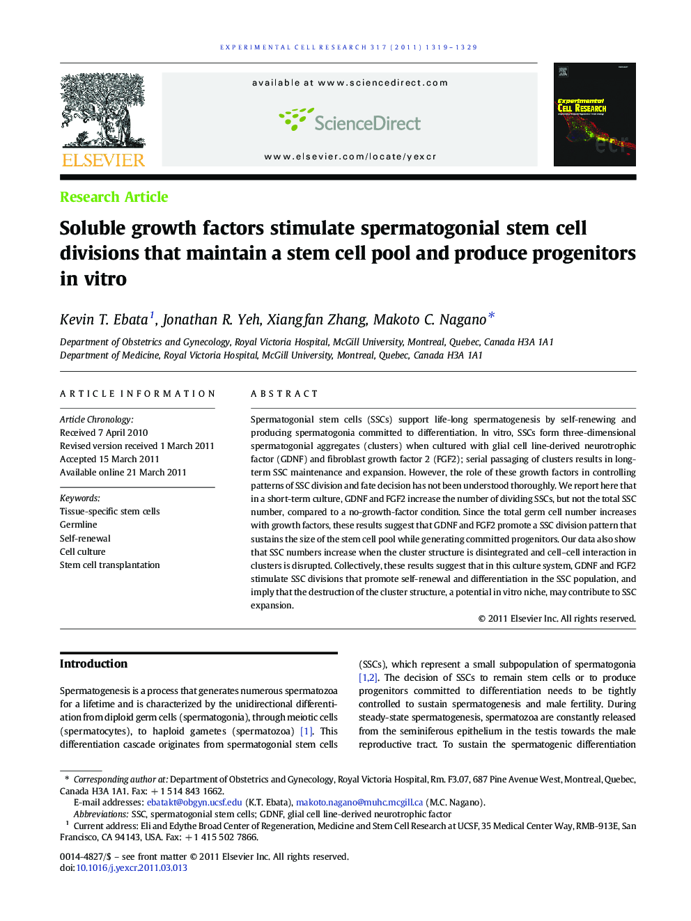 Soluble growth factors stimulate spermatogonial stem cell divisions that maintain a stem cell pool and produce progenitors in vitro