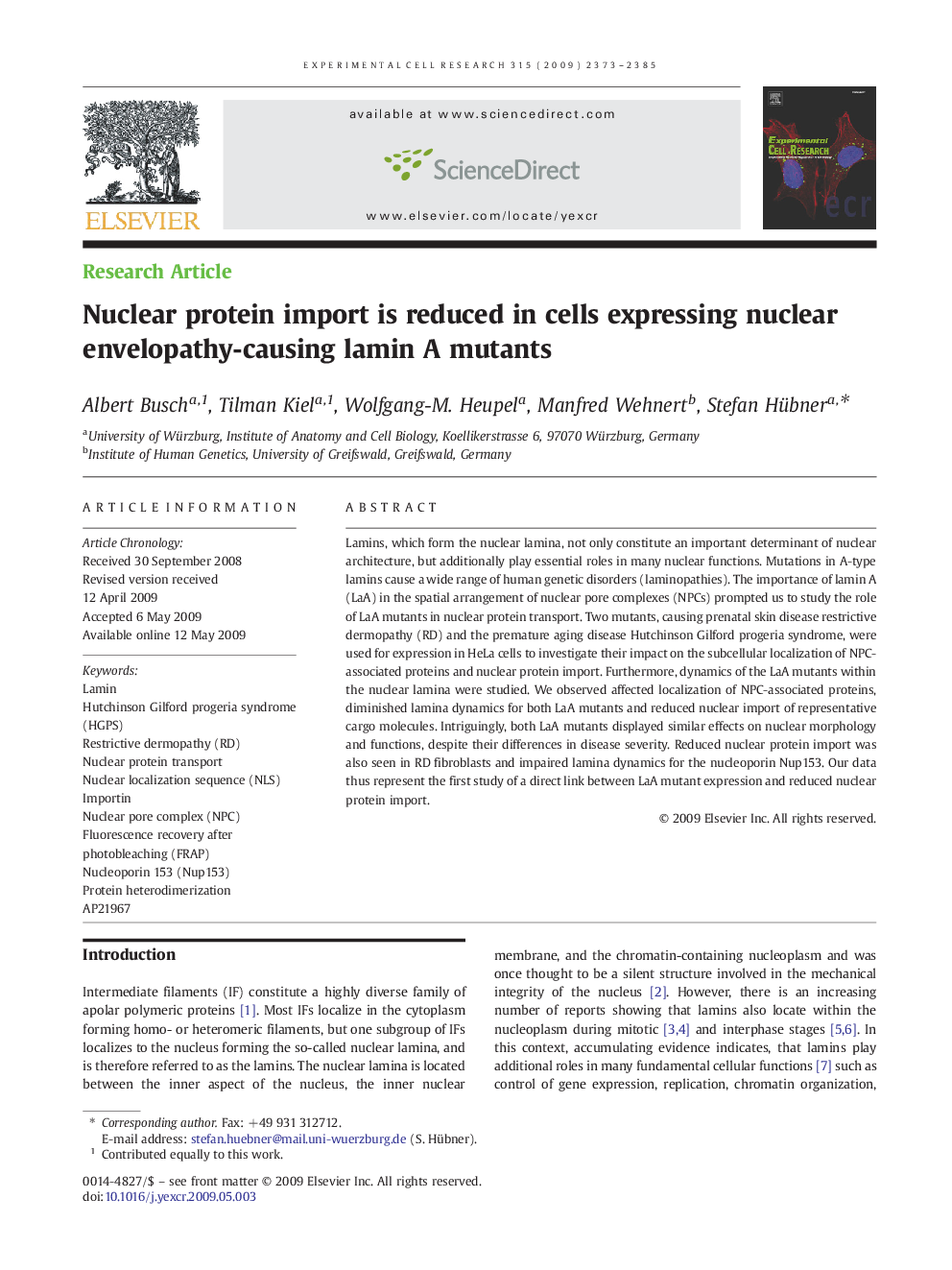 Nuclear protein import is reduced in cells expressing nuclear envelopathy-causing lamin A mutants