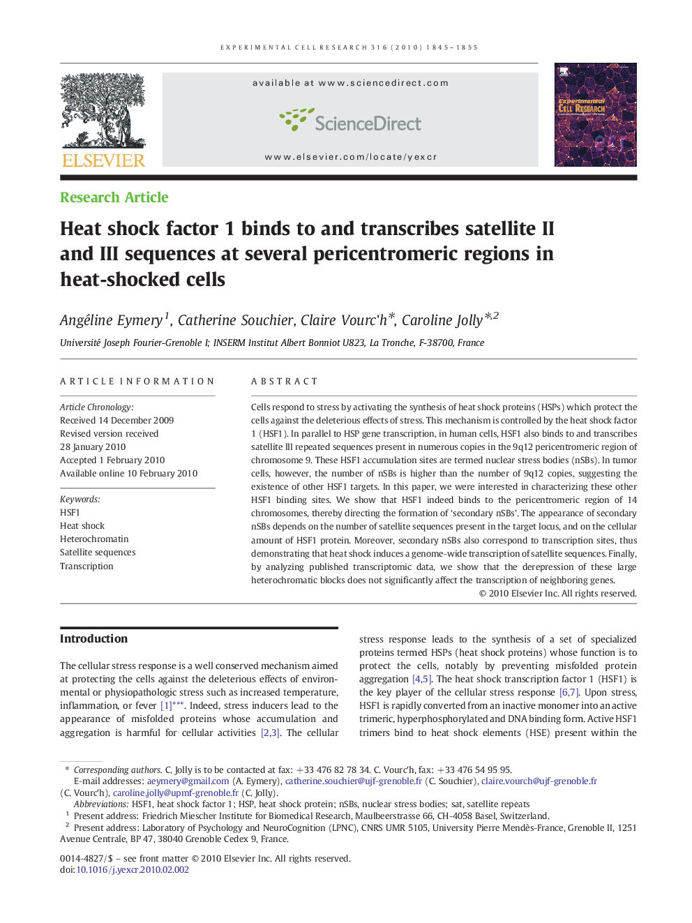 Heat shock factor 1 binds to and transcribes satellite II and III sequences at several pericentromeric regions in heat-shocked cells