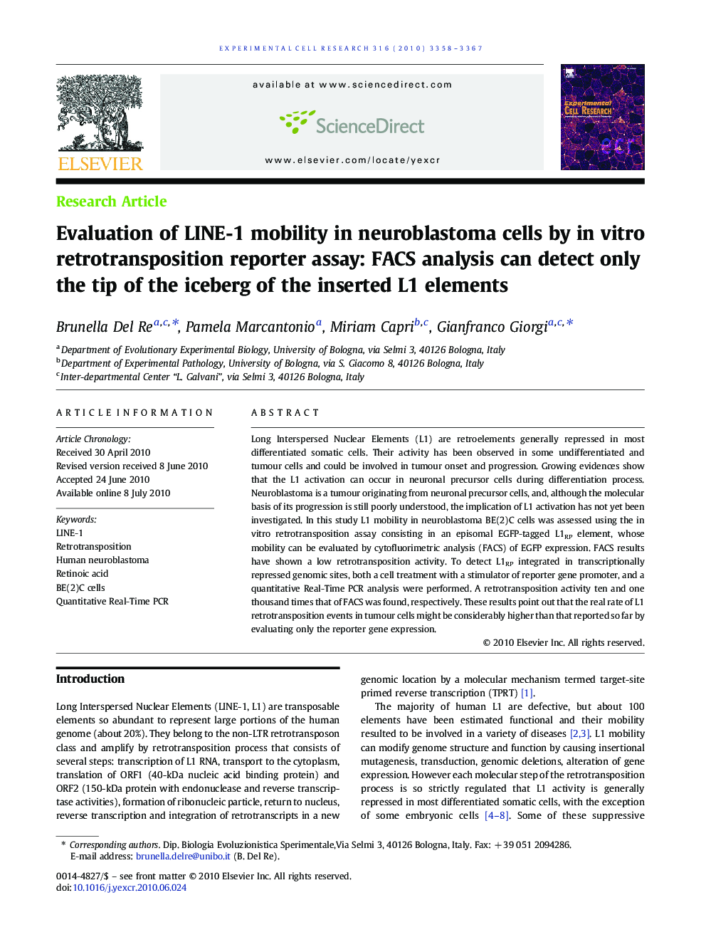Evaluation of LINE-1 mobility in neuroblastoma cells by in vitro retrotransposition reporter assay: FACS analysis can detect only the tip of the iceberg of the inserted L1 elements