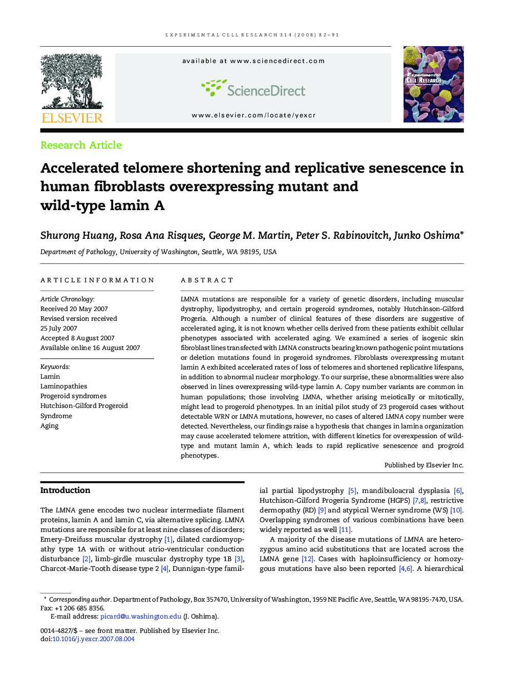 Accelerated telomere shortening and replicative senescence in human fibroblasts overexpressing mutant and wild-type lamin A