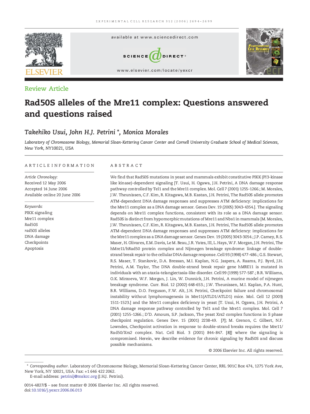 Rad50S alleles of the Mre11 complex: Questions answered and questions raised