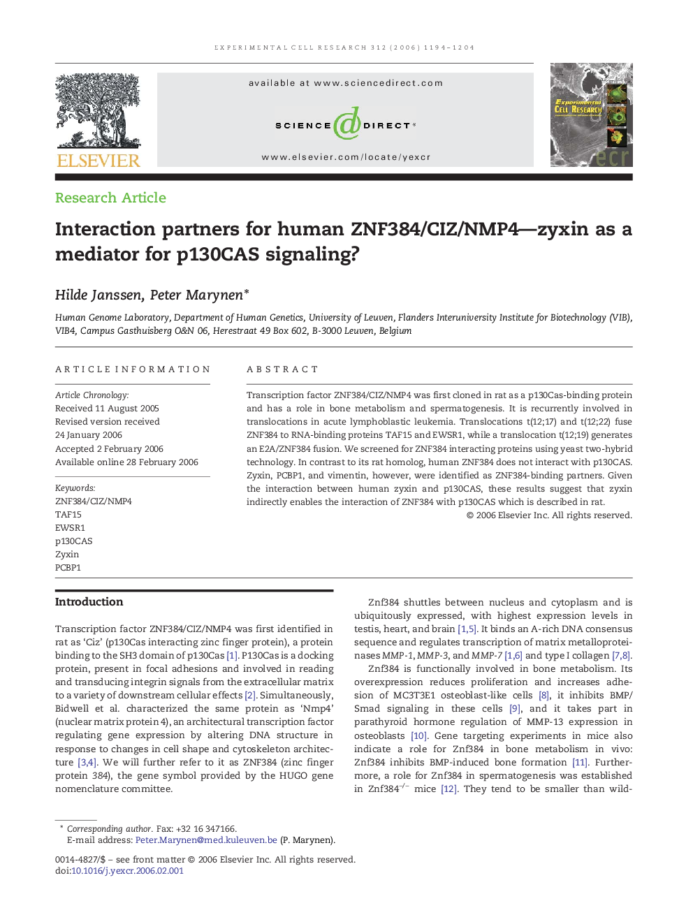 Interaction partners for human ZNF384/CIZ/NMP4-zyxin as a mediator for p130CAS signaling?