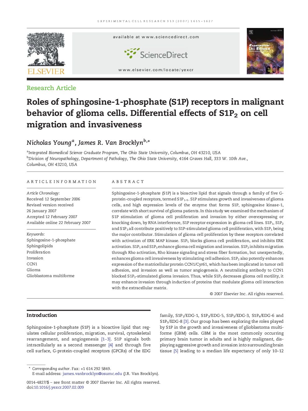 Roles of sphingosine-1-phosphate (S1P) receptors in malignant behavior of glioma cells. Differential effects of S1P2 on cell migration and invasiveness