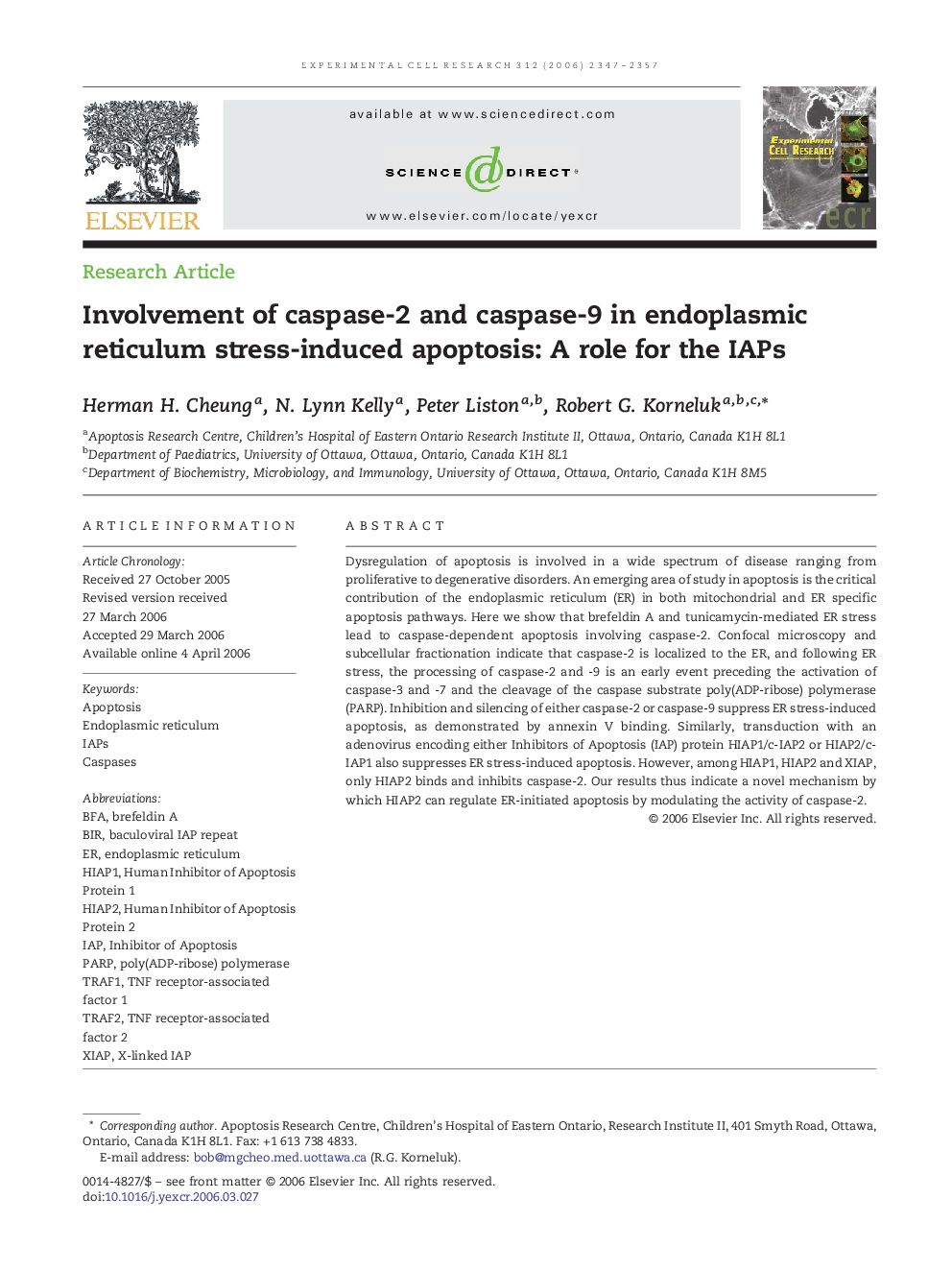 Involvement of caspase-2 and caspase-9 in endoplasmic reticulum stress-induced apoptosis: A role for the IAPs