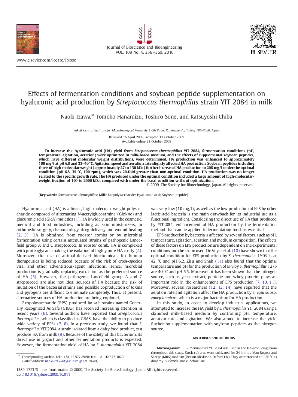 Effects of fermentation conditions and soybean peptide supplementation on hyaluronic acid production by Streptococcus thermophilus strain YIT 2084 in milk