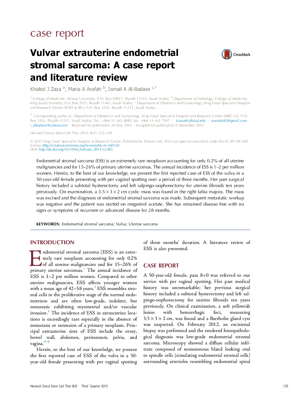 Vulvar extrauterine endometrial stromal sarcoma: A case report and literature review