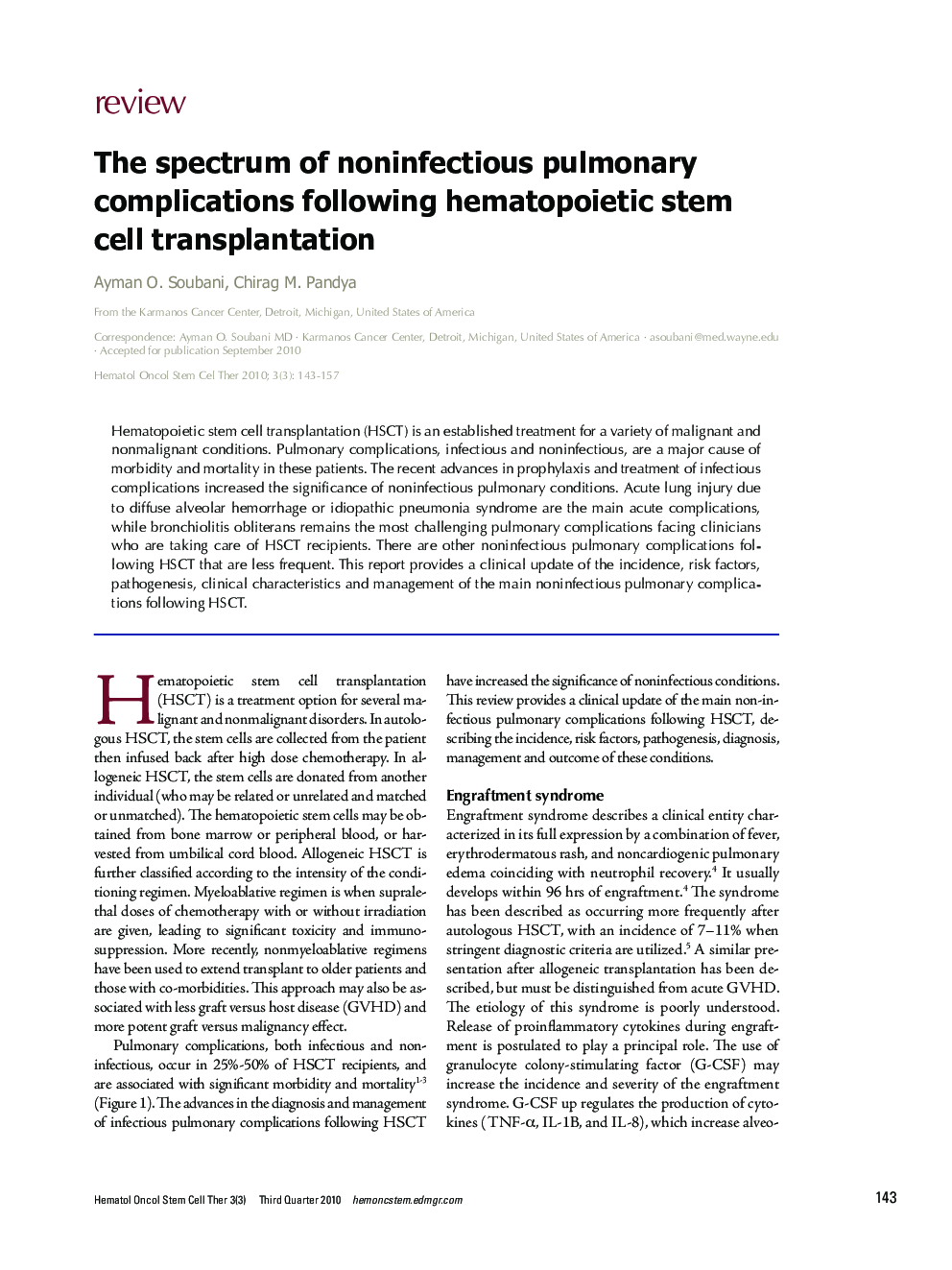 The spectrum of noninfectious pulmonary complications following hematopoietic stem cell transplantation