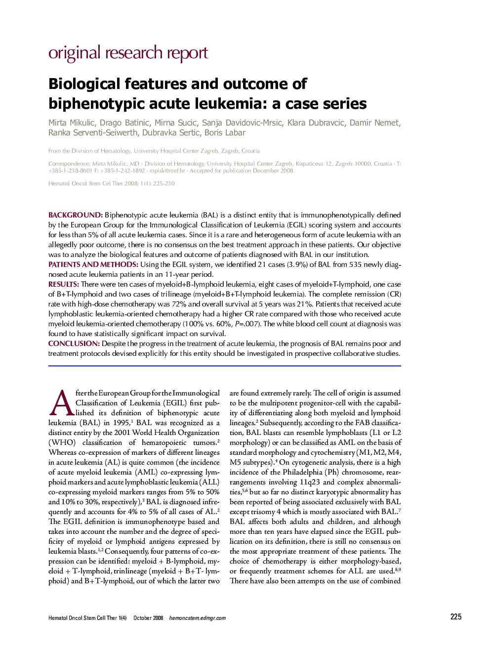 Biological features and outcome of biphenotypic acute leukemia: a case series