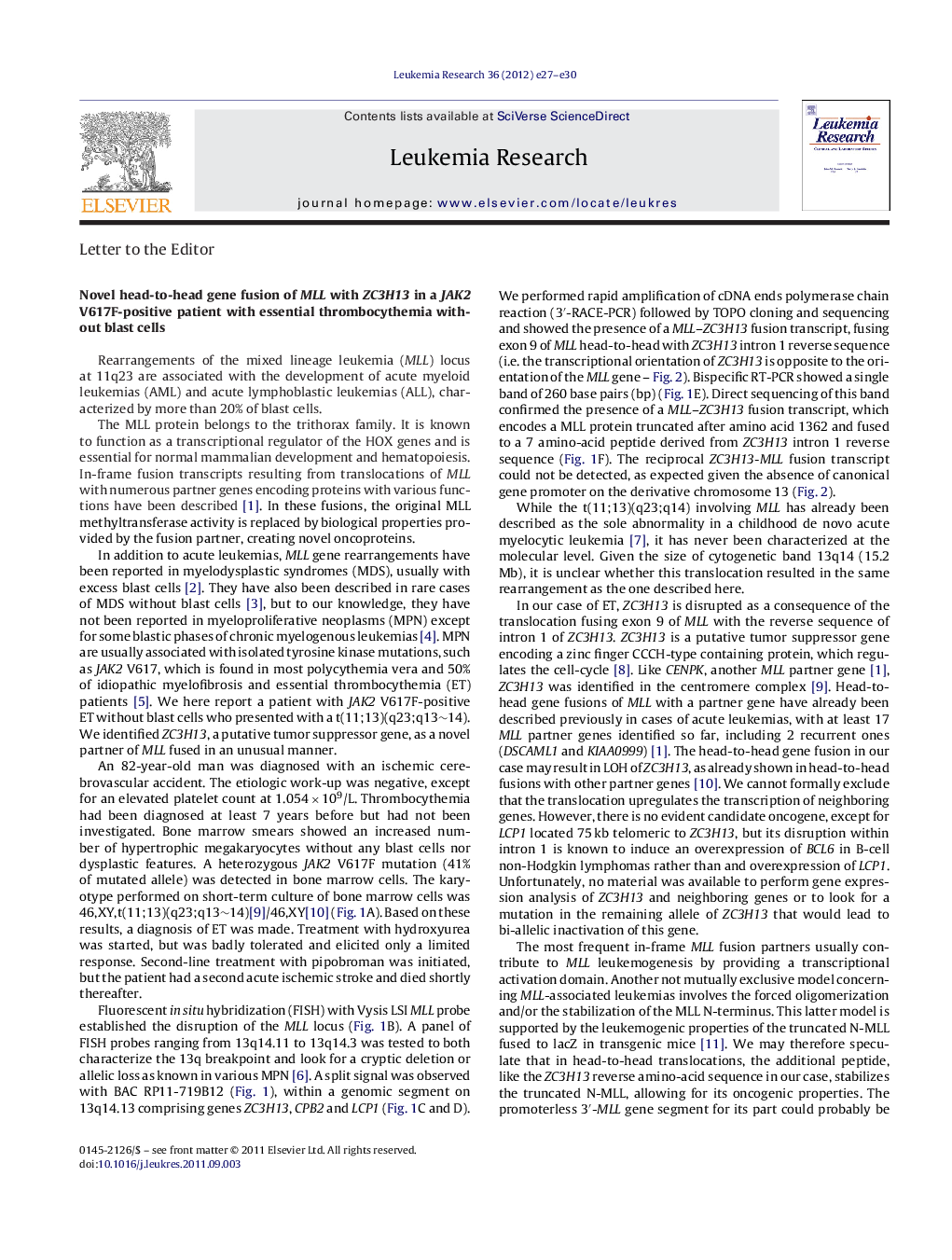 Novel head-to-head gene fusion of MLL with ZC3H13 in a JAK2 V617F-positive patient with essential thrombocythemia without blast cells
