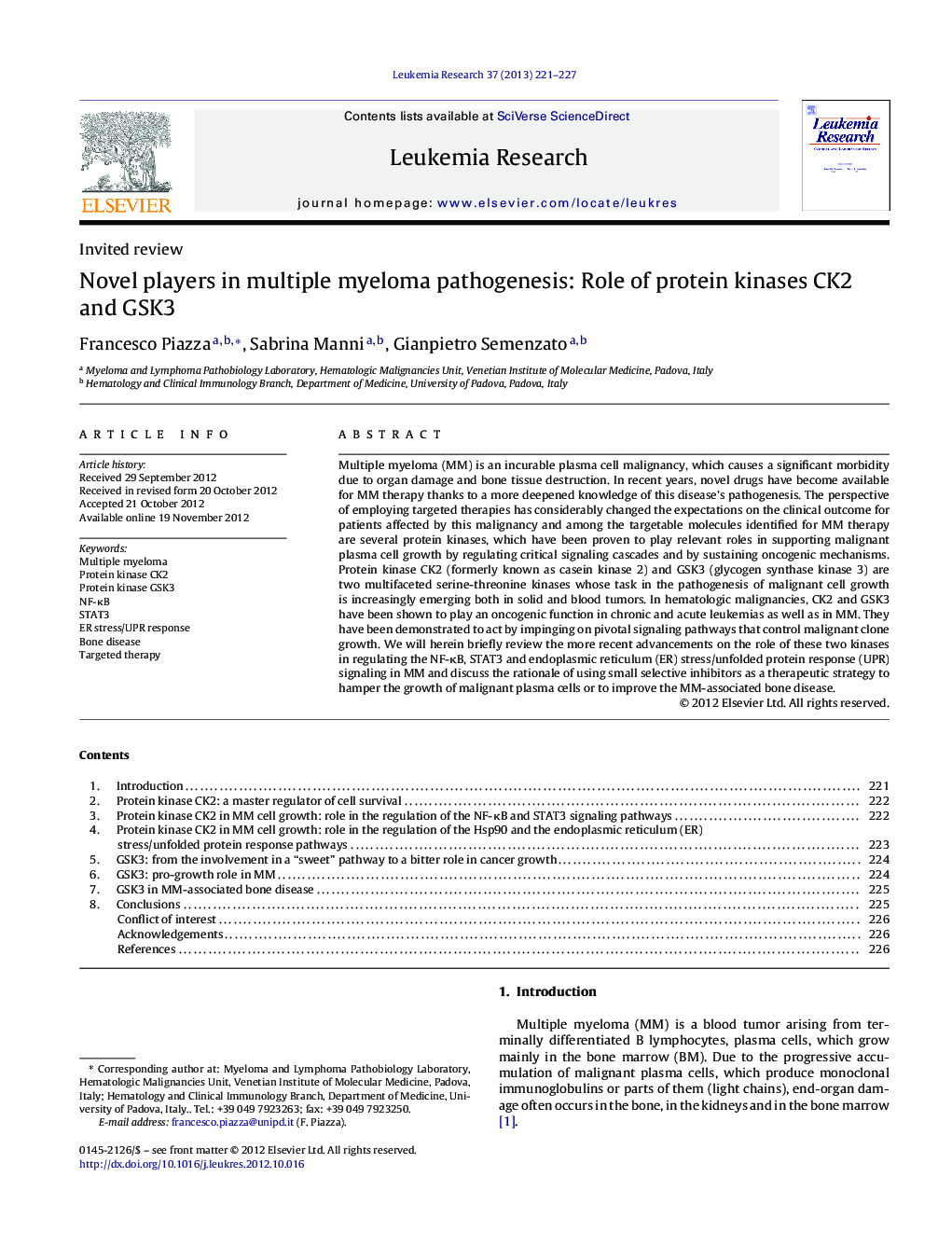 Novel players in multiple myeloma pathogenesis: Role of protein kinases CK2 and GSK3