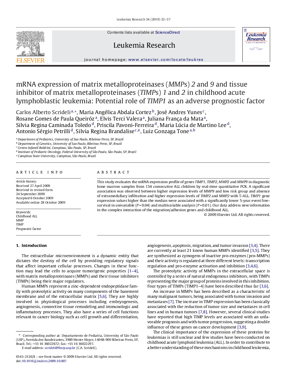 mRNA expression of matrix metalloproteinases (MMPs) 2 and 9 and tissue inhibitor of matrix metalloproteinases (TIMPs) 1 and 2 in childhood acute lymphoblastic leukemia: Potential role of TIMP1 as an adverse prognostic factor