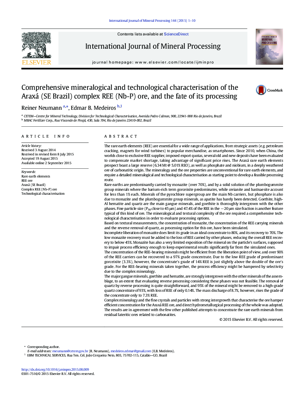 Comprehensive mineralogical and technological characterisation of the Araxá (SE Brazil) complex REE (Nb-P) ore, and the fate of its processing